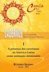 La precen&ccedil;a dos xaverianos na Am&eacute;rica Latina como anima&ccedil;&atilde;o mission&aacute;ria