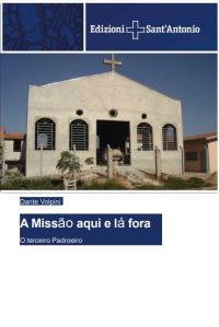 A_MISSAO_AQUI_E_LA_FORA_Pe.Dante_Volpini